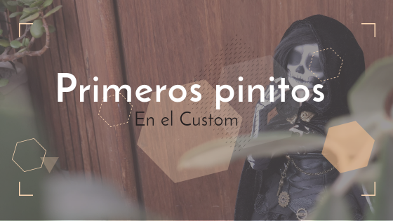 primeros-pinitos-en-el-custom