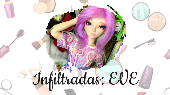 infiltradas: eve